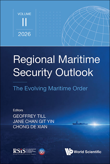 ASEAN and the Evolving Maritime Order in Southeast Asia: Limits and Possibilities