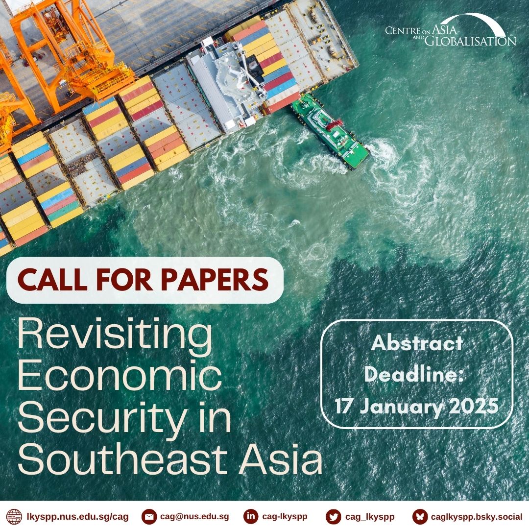 Call for Papers - CAG Revisiting Economic Security in Southeast Asia Workshop