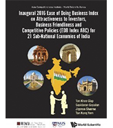 Inaugural 2016 Ease of Doing Business Index on Attractiveness to Investors, Business Friendliness and Competitive Policies (EDB Index ABC) for 21 States and Federal Territories of India
